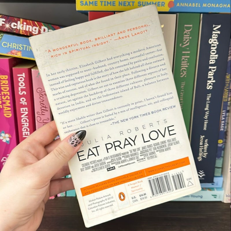 Eat Pray Love by Elizabeth Gilbert