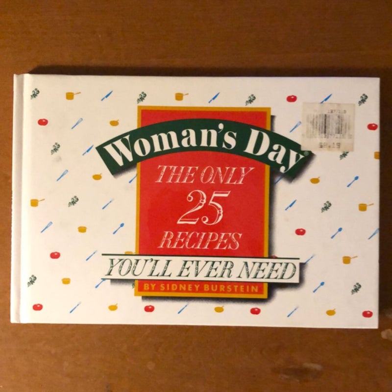 Woman’s Day, the only 25 recipes you’ll ever need