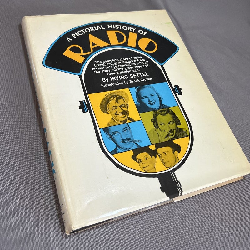 A Pictorial History of Radio