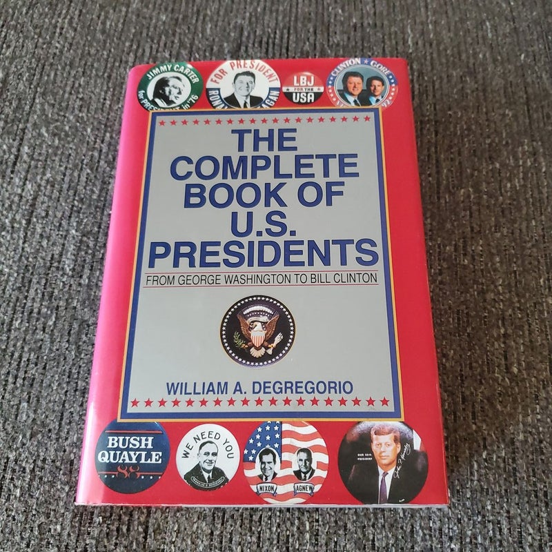 Complete Book of U. S. Presidents