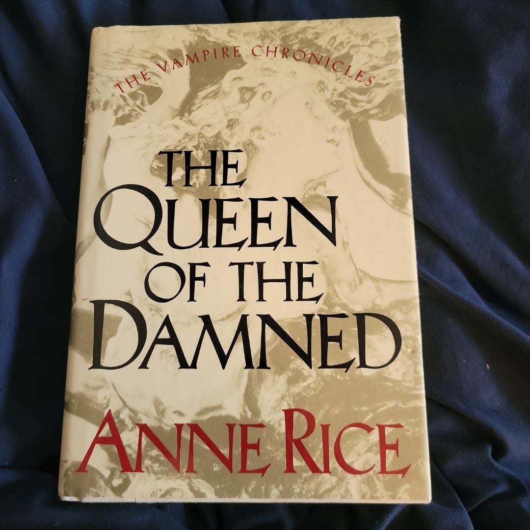 The Queen of the Damned