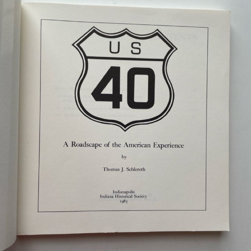 US 40: A Roadscape of the American Experience 