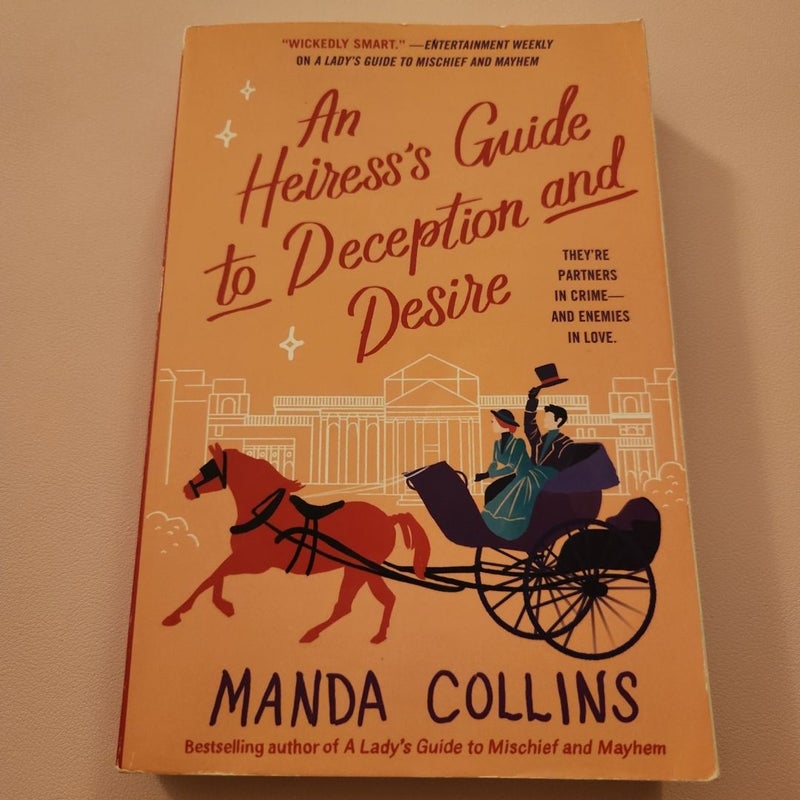 An Heiress's Guide to Deception and Desire