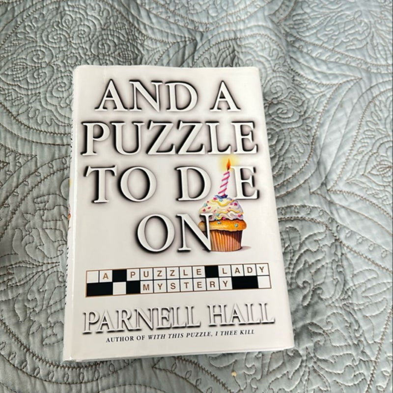 And a Puzzle to Die On