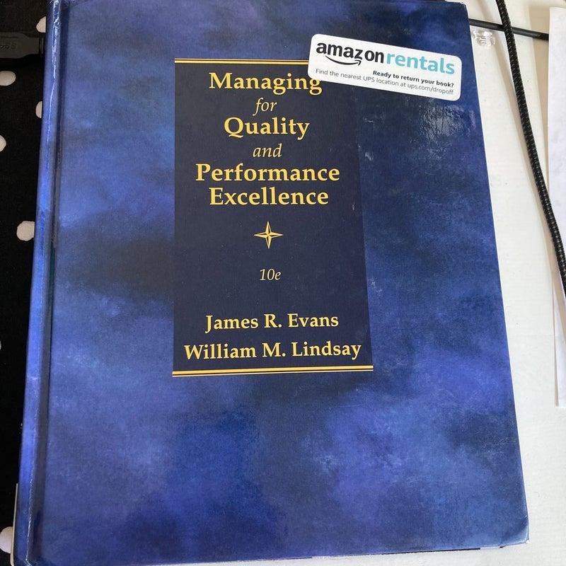 Managing for Quality and Performance Excellence