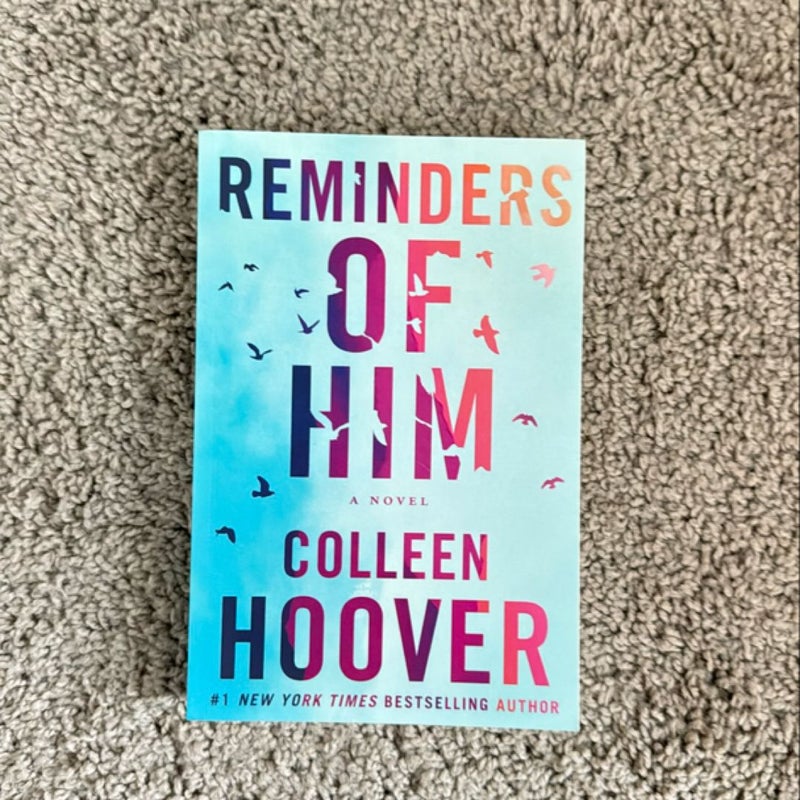 Reminders of Him