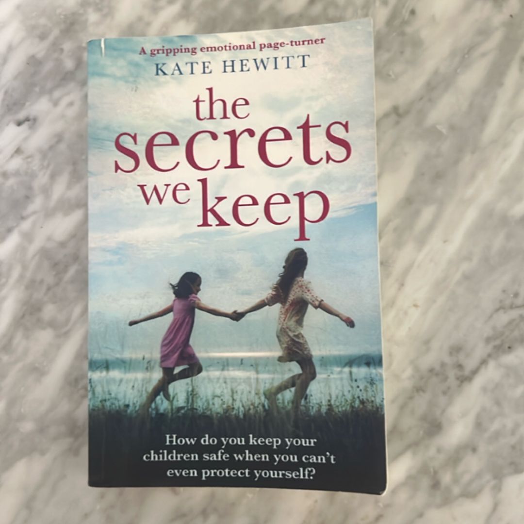 The Secrets We Keep