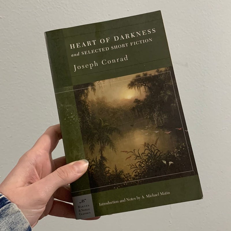 Heart of Darkness and Selected Short Fiction