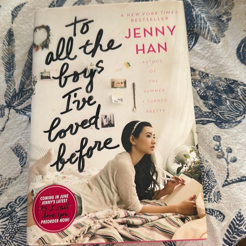 To All the Boys I've Loved Before