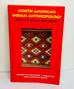 North American Indian Anthropology