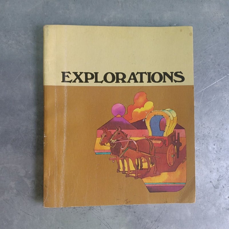 Explorations