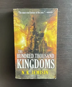 The Hundred Thousand Kingdoms