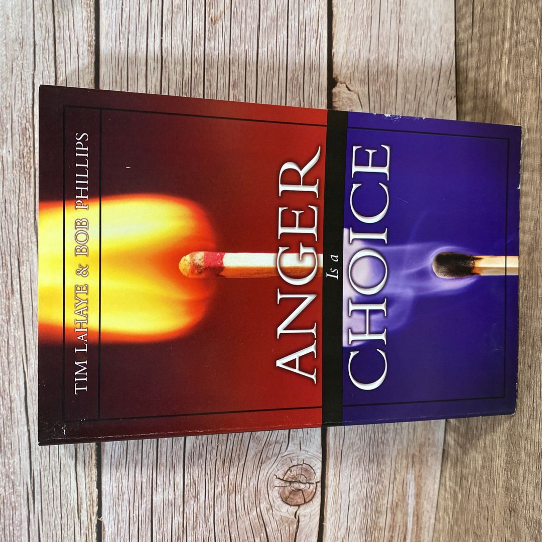 Anger Is a Choice