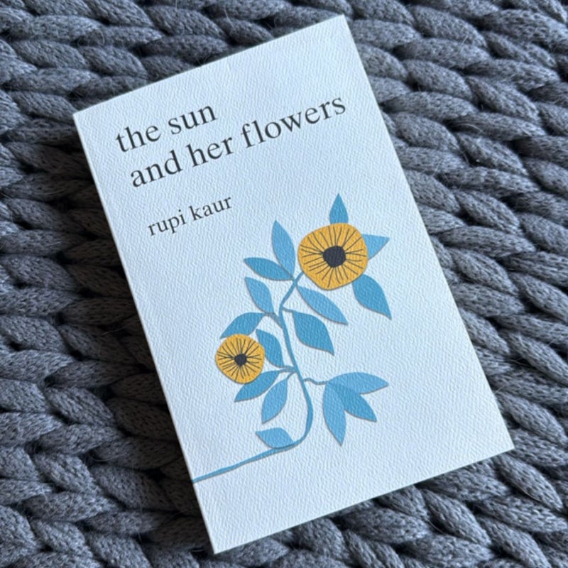 The Sun and Her Flowers