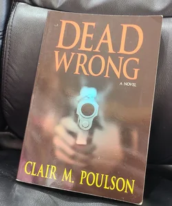 Dead Wrong