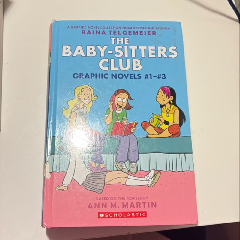 The Baby-Sitter Club (GraphicNovels #1-#3)