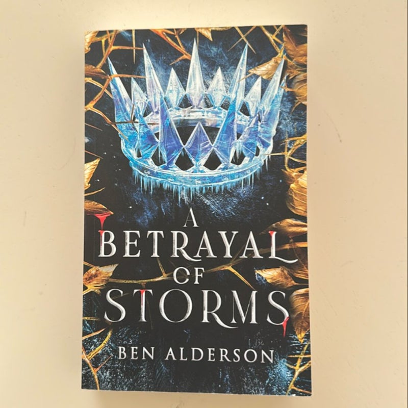 A Betrayal of Storms