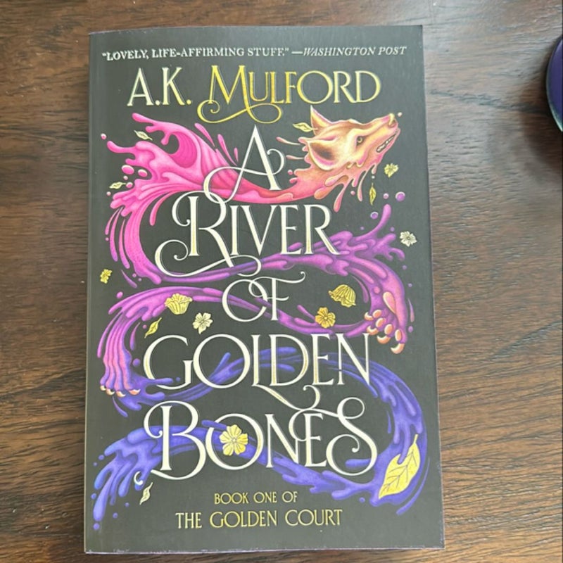 A River of Golden Bones