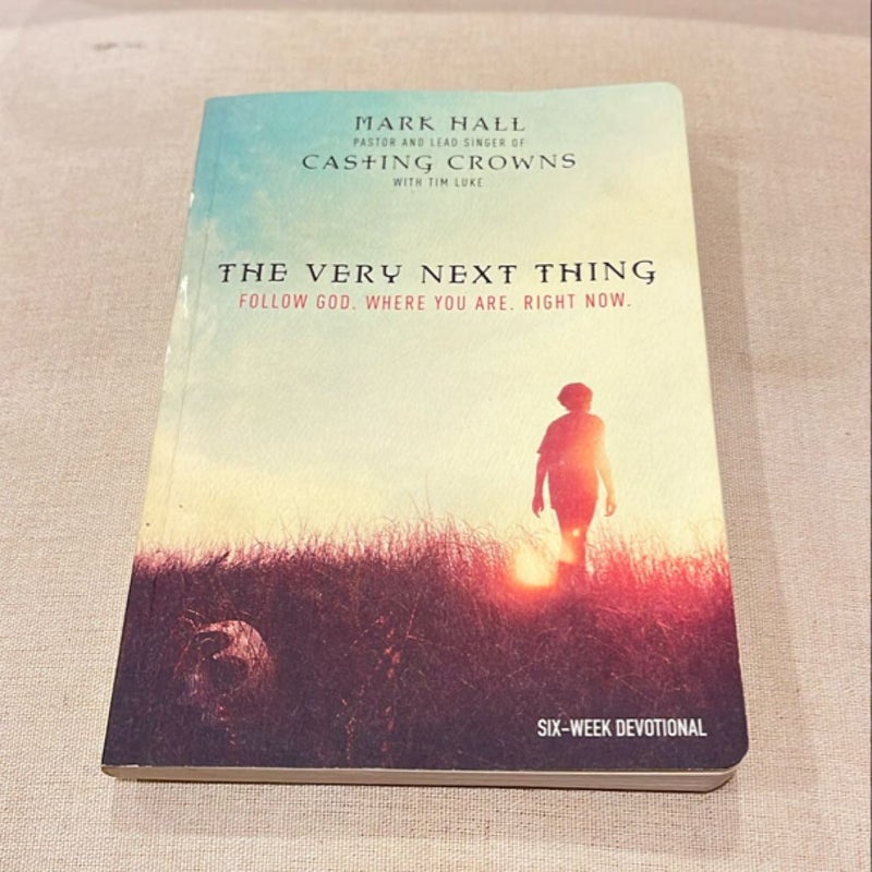 The Very Next Thing