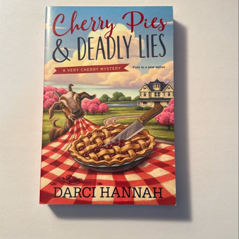 Cherry Pies and Deadly Lies