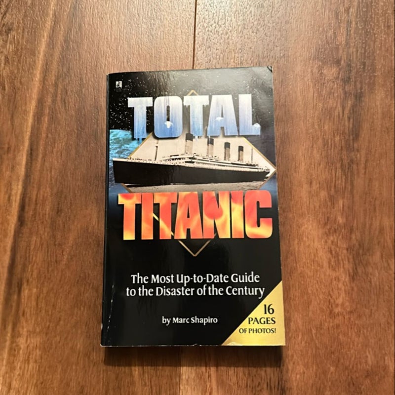 Total Titanic