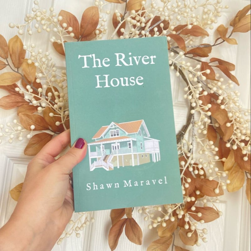 The River House