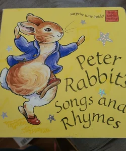 Peter Rabbit's Songs and Rhymes