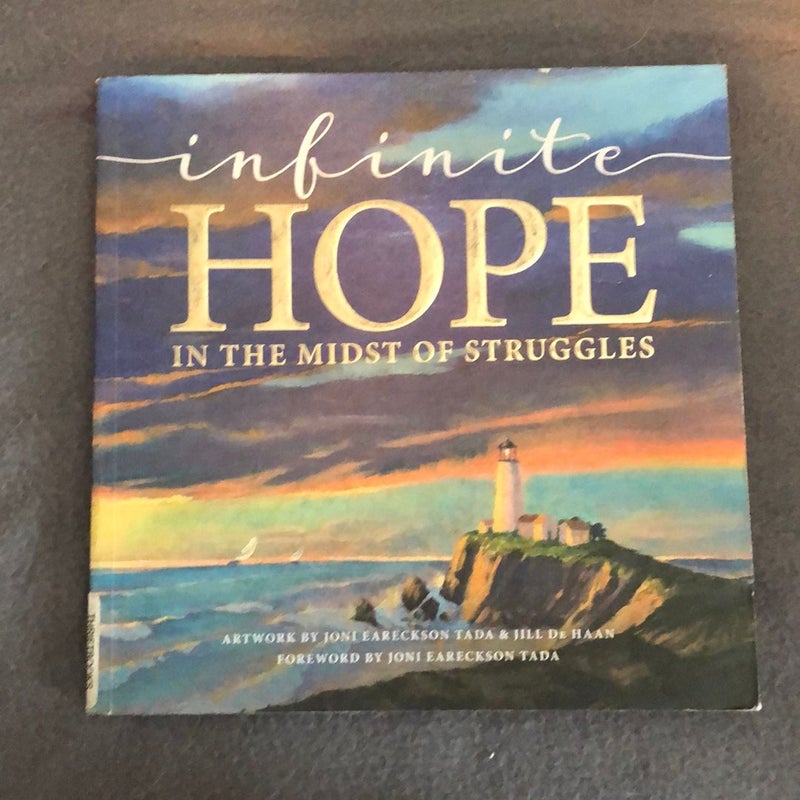 Infinite Hope ... in the Midst of Struggles