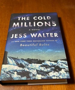 1st ed./1st * The Cold Millions