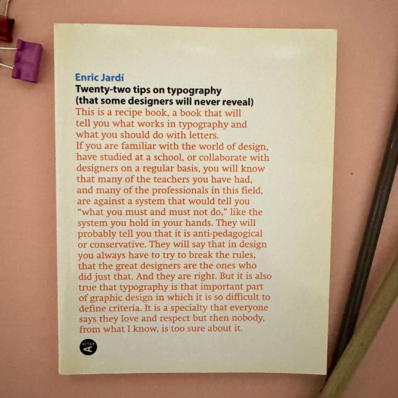 Twenty Two Tips on Typography