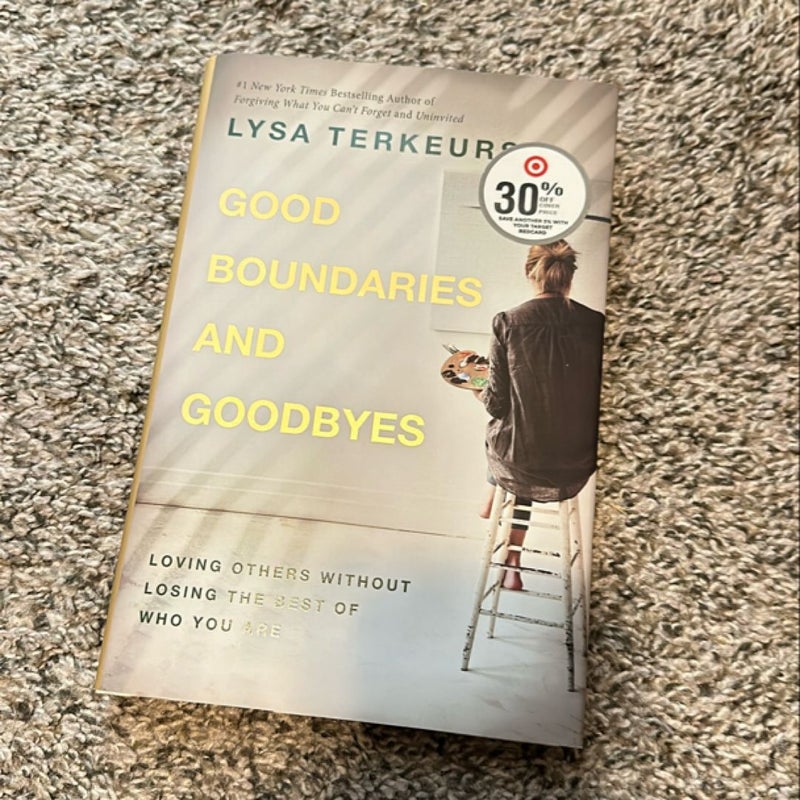 Good Boundaries and Goodbyes