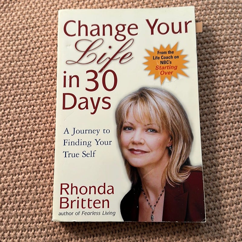 Change Your Life in 30 Days