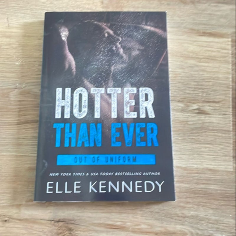 Hotter Than Ever