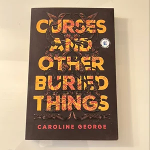 Curses and Other Buried Things