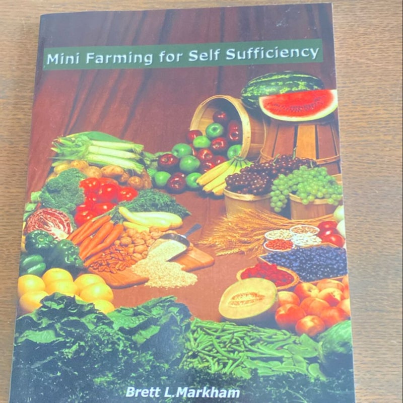 Mini Farming for Self Sufficiency