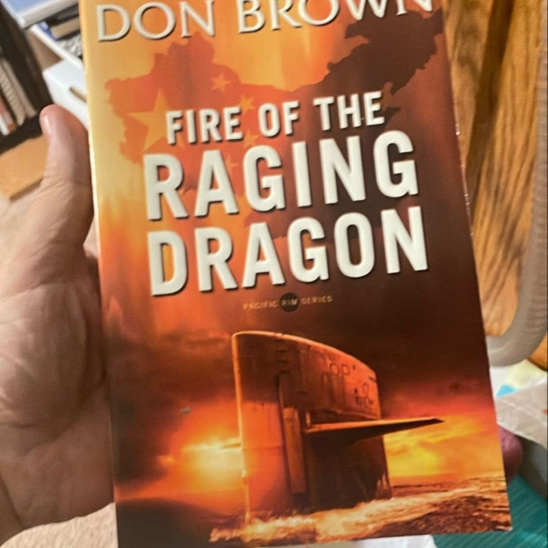 Fire of the Raging Dragon