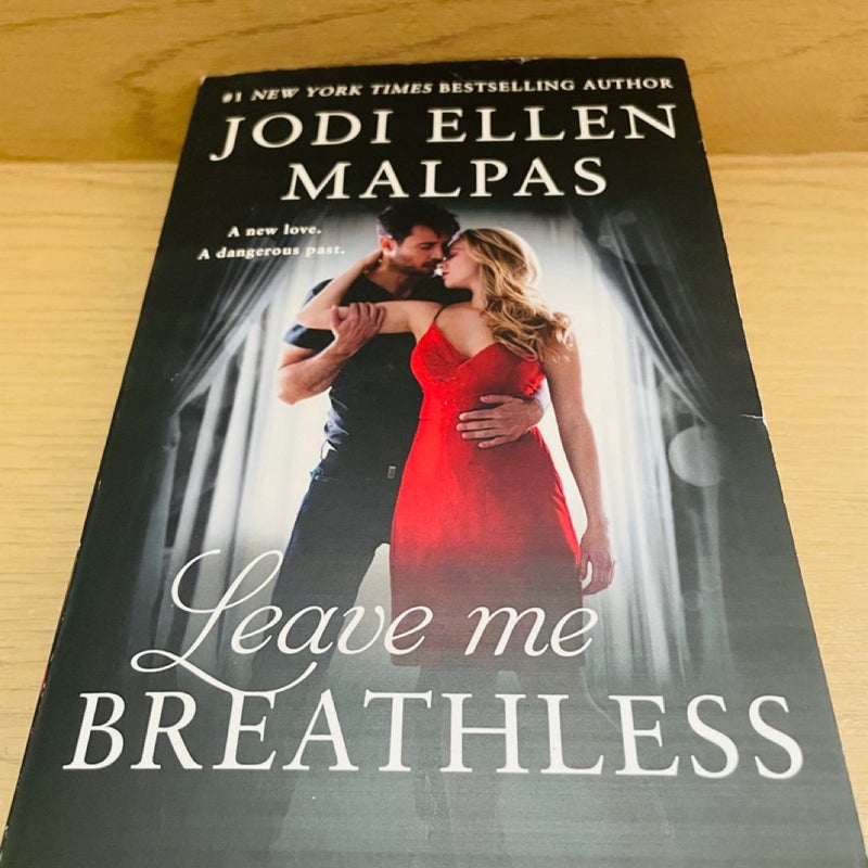 ✅ Leave Me Breathless