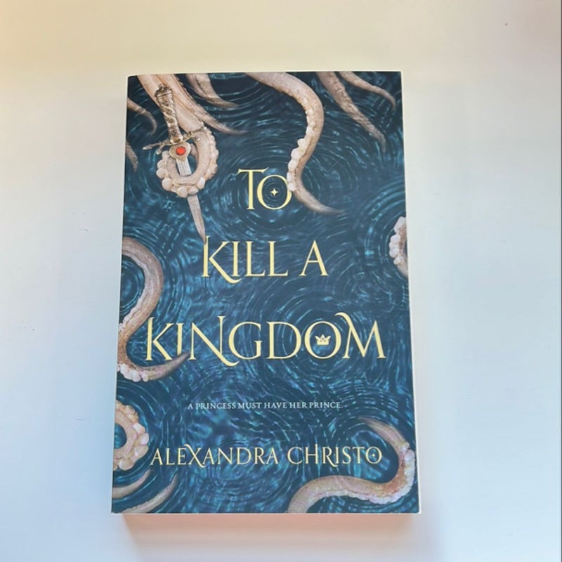 To Kill a Kingdom