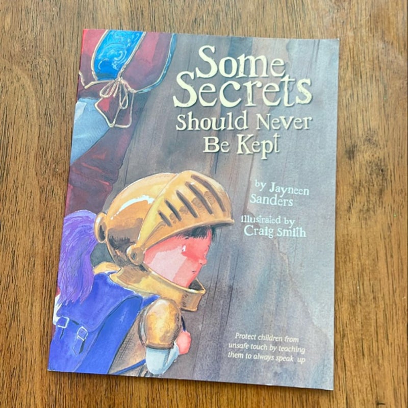 Some Secrets Should Never Be Kept