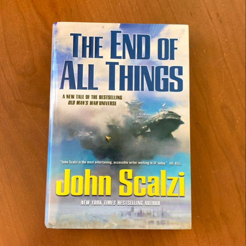The End of All Things (First Edition, First Printing)