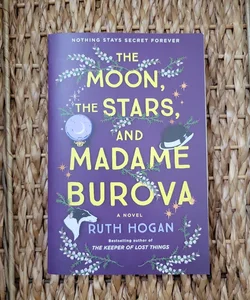 The Moon, the Stars, and Madame Burova