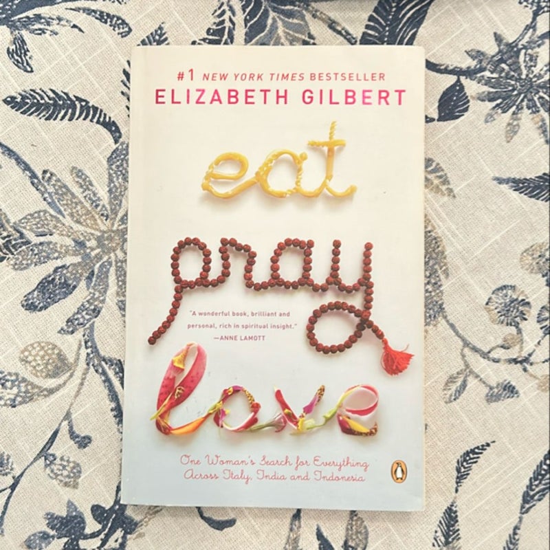 Eat Pray Love 10th-Anniversary Edition