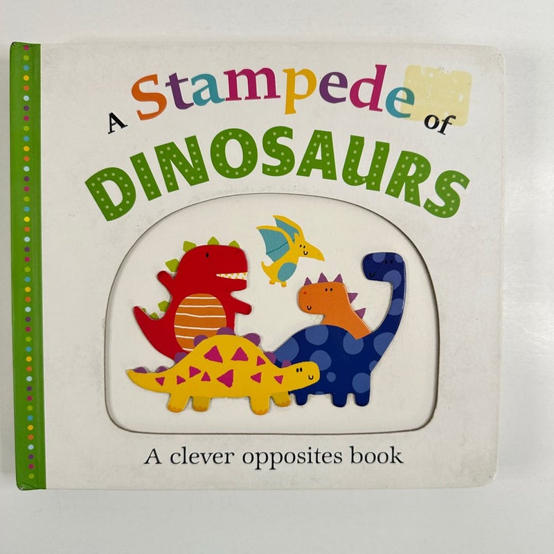 A Stampede of Dinosaurs, Opposites