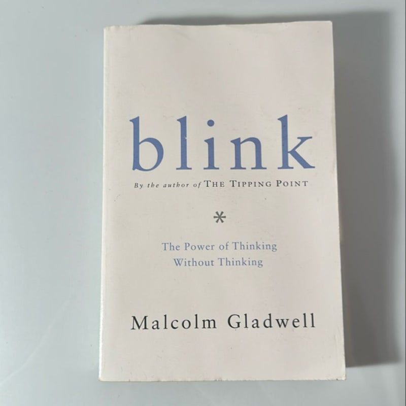 Blink: The Power of Thinking Without Thinking Paperback (GOOD)