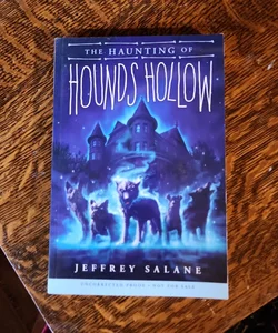 The Haunting of Hounds Hollow ⭐️ARC⭐️