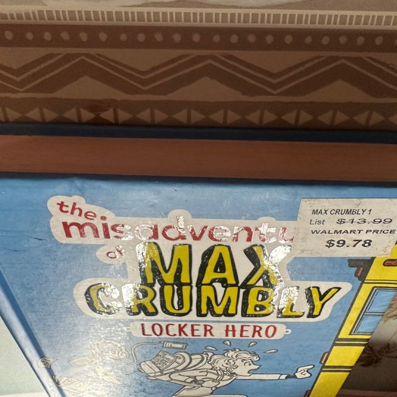 The Misadventures of Max Crumbly 1