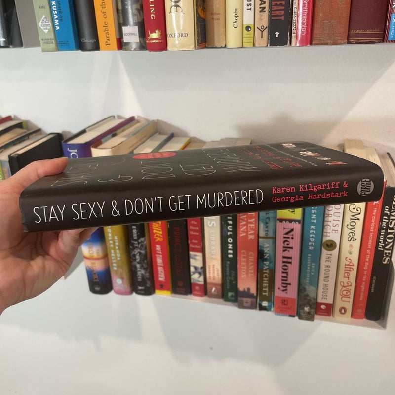 Stay Sexy and Don't Get Murdered
