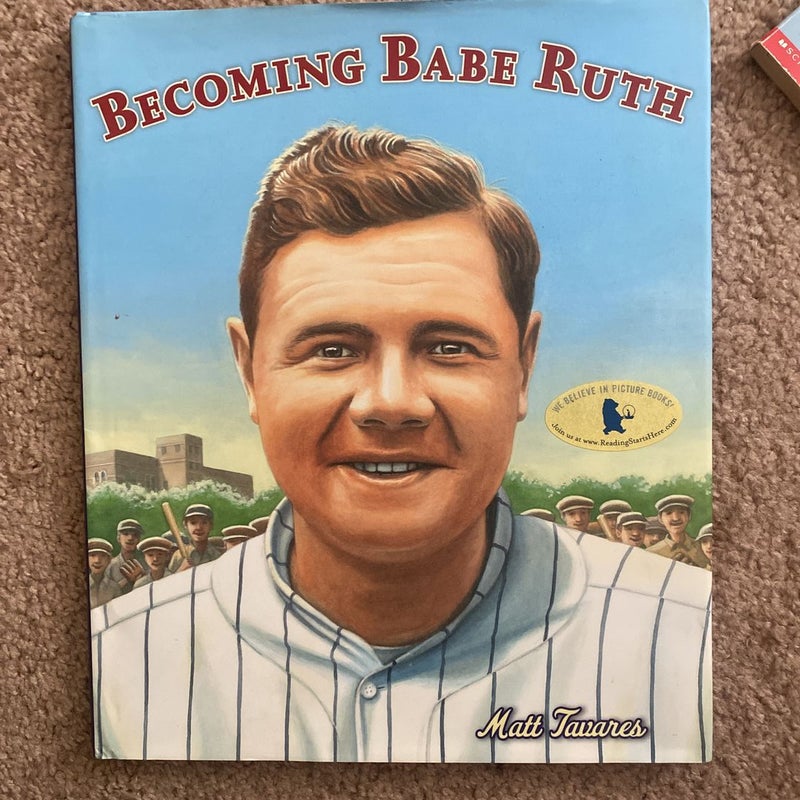 Becoming Babe Ruth