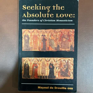 Seeking the Absolute Love