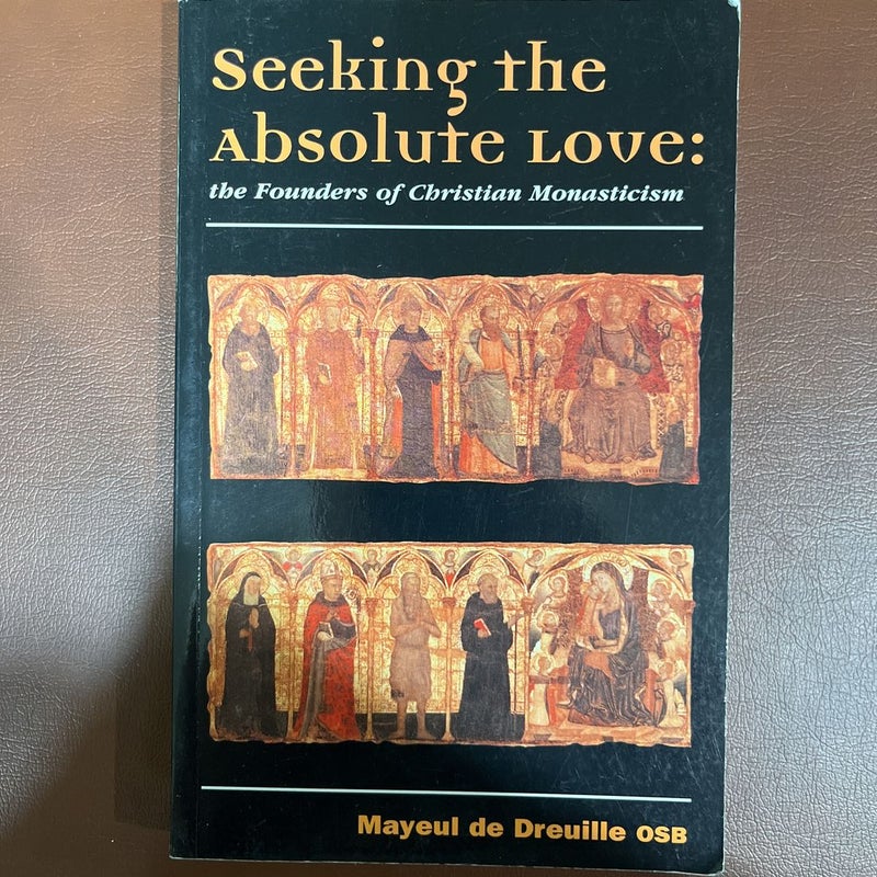 Seeking the Absolute Love